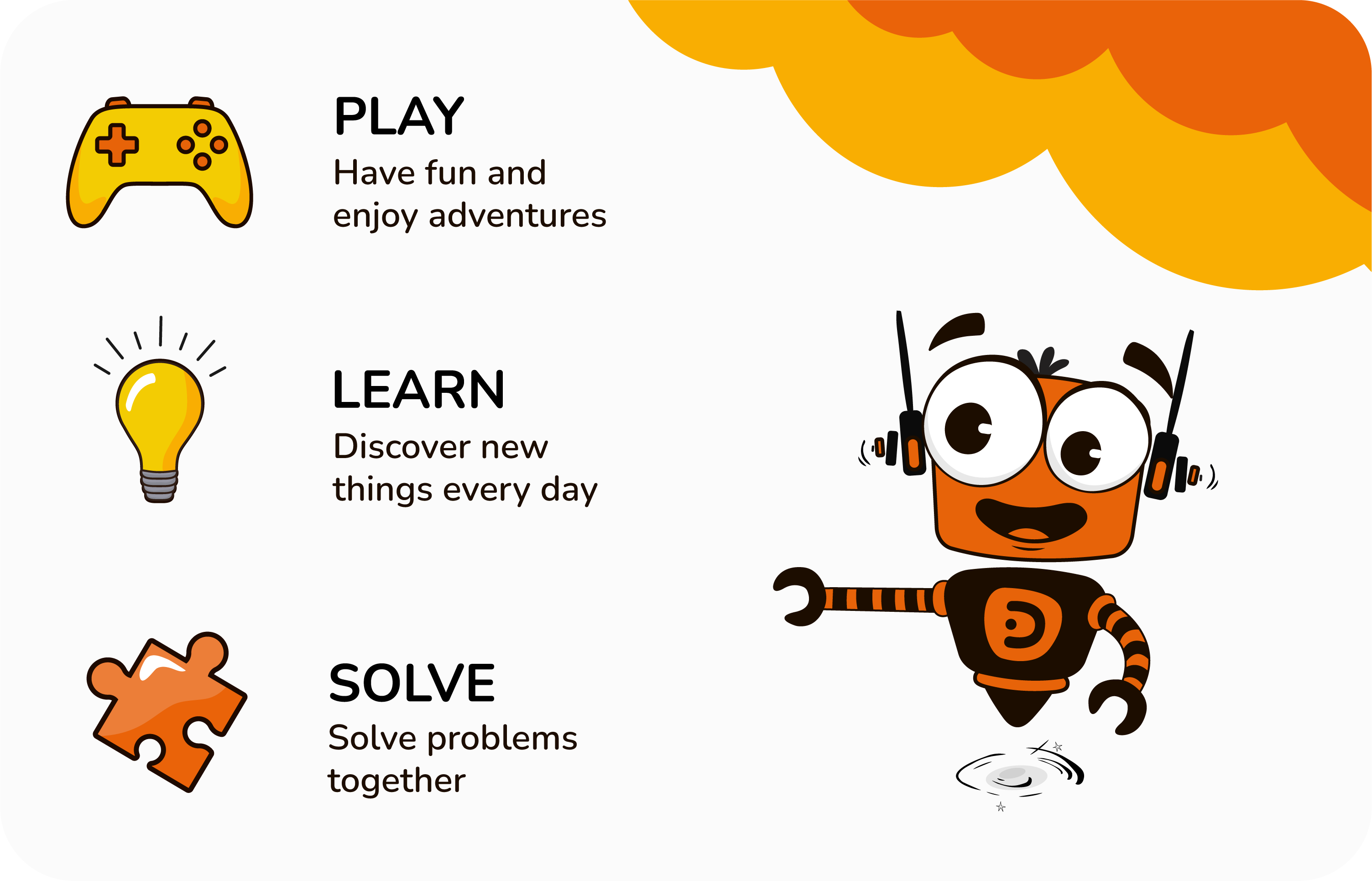 Play, learn, and solve with Dredbot.
